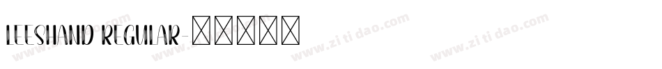 LeesHand Regular字体转换